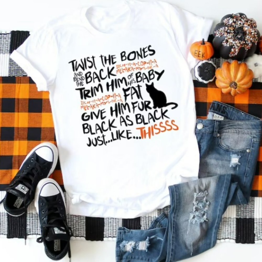 Hocus Pocus song shirt. Twist the bones...  Made to order